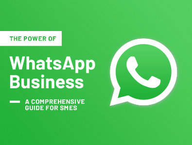 Boost Your Business with WhatsApp Business: A Comprehensive Guide